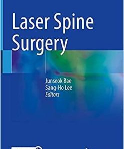 Laser Spine Surgery 1st ed. 2021 Edition