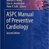 ASPC Manual of Preventive Cardiology (Contemporary Cardiology) 2nd ed. 2021 Edition