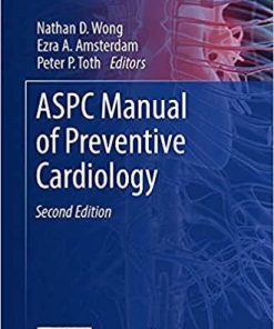 ASPC Manual of Preventive Cardiology (Contemporary Cardiology) 2nd ed. 2021 Edition