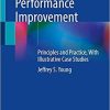 Trauma Center Performance Improvement: Principles and Practice, With Illustrative Case Studies 1st ed. 2021 Edition