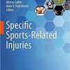 Specific Sports-Related Injuries 1st ed. 2021 Edition