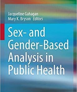 Sex- and Gender-Based Analysis in Public Health 1st ed. 2021 Edition