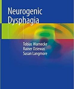 Neurogenic Dysphagia 1st ed. 2021 Edition