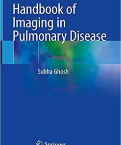 Handbook of Imaging in Pulmonary Disease 1st ed. 2021 Edition