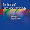 Textbook of Onco-Anesthesiology 1st ed. 2021 Edition Textbook of Onco-Anesthesiology 1st ed. 2021 Edition