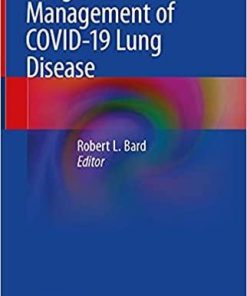 Image-Guided Management of COVID-19 Lung Disease 1st ed. 2021 Edition