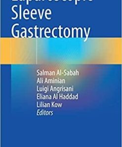 Laparoscopic Sleeve Gastrectomy 1st ed. 2021 Edition