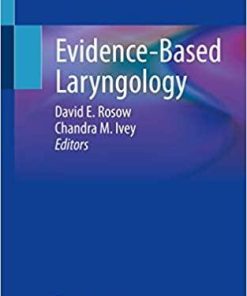 Evidence-Based Laryngology 1st ed. 2021 Edition
