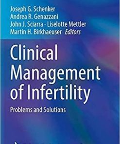 Clinical Management of Infertility: Problems and Solutions (Reproductive Medicine for Clinicians, 2) 1st ed. 2021 Edition