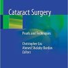 Cataract Surgery: Pearls and Techniques 1st ed. 2021 Edition