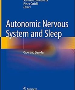 Autonomic Nervous System and Sleep: Order and Disorder 1st ed. 2021 Edition
