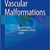 Vascular Malformations 1st ed. 2021 Edition