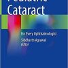 Pediatric Cataract: For Every Ophthalmologist 1st ed. 2021 Edition