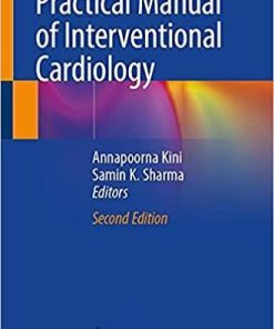 Practical Manual of Interventional Cardiology 2nd ed. 2021 Edition