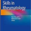 Skills in Rheumatology 1st ed. 2021 Edition