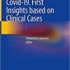 Neuroimaging of Covid-19. First Insights based on Clinical Cases 1st ed. 2021 Edition