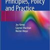 Global Midwifery: Principles, Policy and Practice 1st ed. 2021 Edition