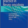 Evidence based practice in Neuro-oncology 1st ed. 2021 Edition