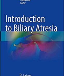 Introduction to Biliary Atresia 1st ed. 2021 Edition