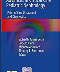 Advances in Critical Care Pediatric Nephrology: Point of Care Ultrasound and Diagnostics 1st ed. 2021 Edition