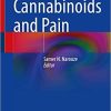Cannabinoids and Pain 1st ed. 2021 Edition Cannabinoids and Pain 1st ed. 2021 Edition