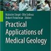 Practical Applications of Medical Geology 1st ed. 2021 Edition