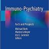 Immuno-Psychiatry: Facts and Prospects 1st ed. 2021 Edition