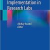 Quality Assurance Implementation in Research Labs 1st ed. 2021 Edition Quality Assurance Implementation in Research Labs 1st ed. 2021 Edition