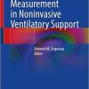 Pulmonary Function Measurement in Noninvasive Ventilatory Support 1st ed. 2021 Edition
