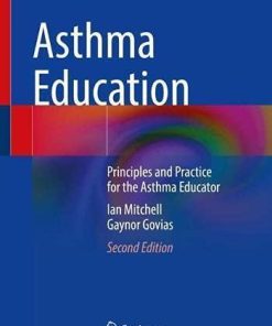 Asthma Education: Principles and Practice for the Asthma Educator