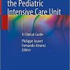 Liver Diseases in the Pediatric Intensive Care Unit: A Clinical Guide 1st ed. 2021 Edition Liver Diseases in the Pediatric Intensive Care Unit: A Clinical Guide 1st ed. 2021 Edition