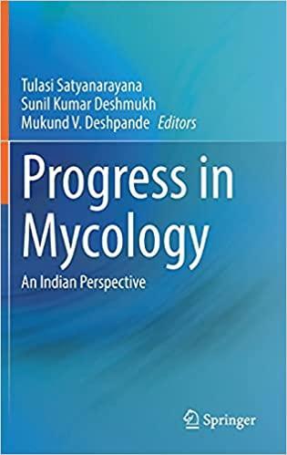 Progress in Mycology: An Indian Perspective 1st ed. 2021 Edition Progress in Mycology: An Indian Perspective 1st ed. 2021 Edition