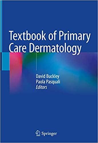 Textbook of Primary Care Dermatology 1st ed. 2021 Edition Textbook of Primary Care Dermatology 1st ed. 2021 Edition