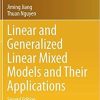 Linear and Generalized Linear Mixed Models and Their Applications (Springer Series in Statistics) 2nd ed. 2021 Edition