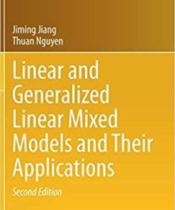 Linear and Generalized Linear Mixed Models and Their Applications (Springer Series in Statistics) 2nd ed. 2021 Edition