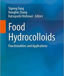 Food Hydrocolloids: Functionalities and Applications 1st ed. 2021 Edition
