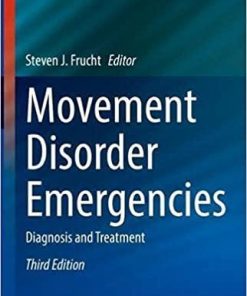 Movement Disorder Emergencies: Diagnosis and Treatment (Current Clinical Neurology) 3rd ed. 2022 Edition