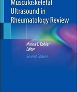 Musculoskeletal Ultrasound in Rheumatology Review 2nd ed. 2021 Edition