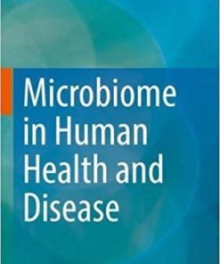 Microbiome in Human Health and Disease 1st ed. 2021 Edition
