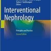 Interventional Nephrology: Principles and Practice 2nd ed. 2022 Edition