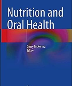 Nutrition and Oral Health 1st ed. 2021 Edition