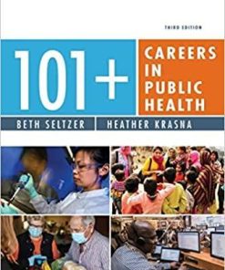 101+ Careers in Public Health, Third Edition – Public Health Career Planning Guide, Career Guide for the Public Health Field 3rd Edition