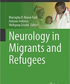 Neurology in Migrants and Refugees (Sustainable Development Goals Series) 1st ed. 2022 Edition