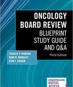 Oncology Board Review, Third Edition: Blueprint Study Guide and Q&A 3rd Edition