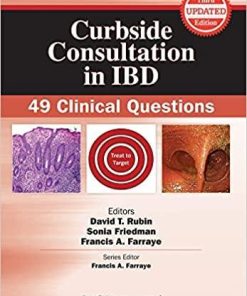 Curbside Consultation in IBD: 49 Clinical Questions (Curbside Consultation in Gastroenterology) Third Edition