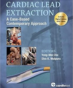 Cardiac Lead Extraction: A Case-Based Contemporary Approach