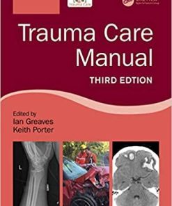 Trauma Care Manual 3rd Edition