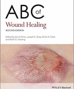 ABC of Wound Healing (ABC Series) 2nd Edition