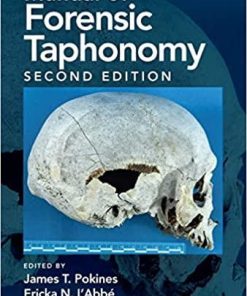 Manual of Forensic Taphonomy 2nd Edition