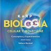 KARP BIOLOGIA CELULAR Y MOLECULAR CONCEPTOS Y EXPERIMENTOS